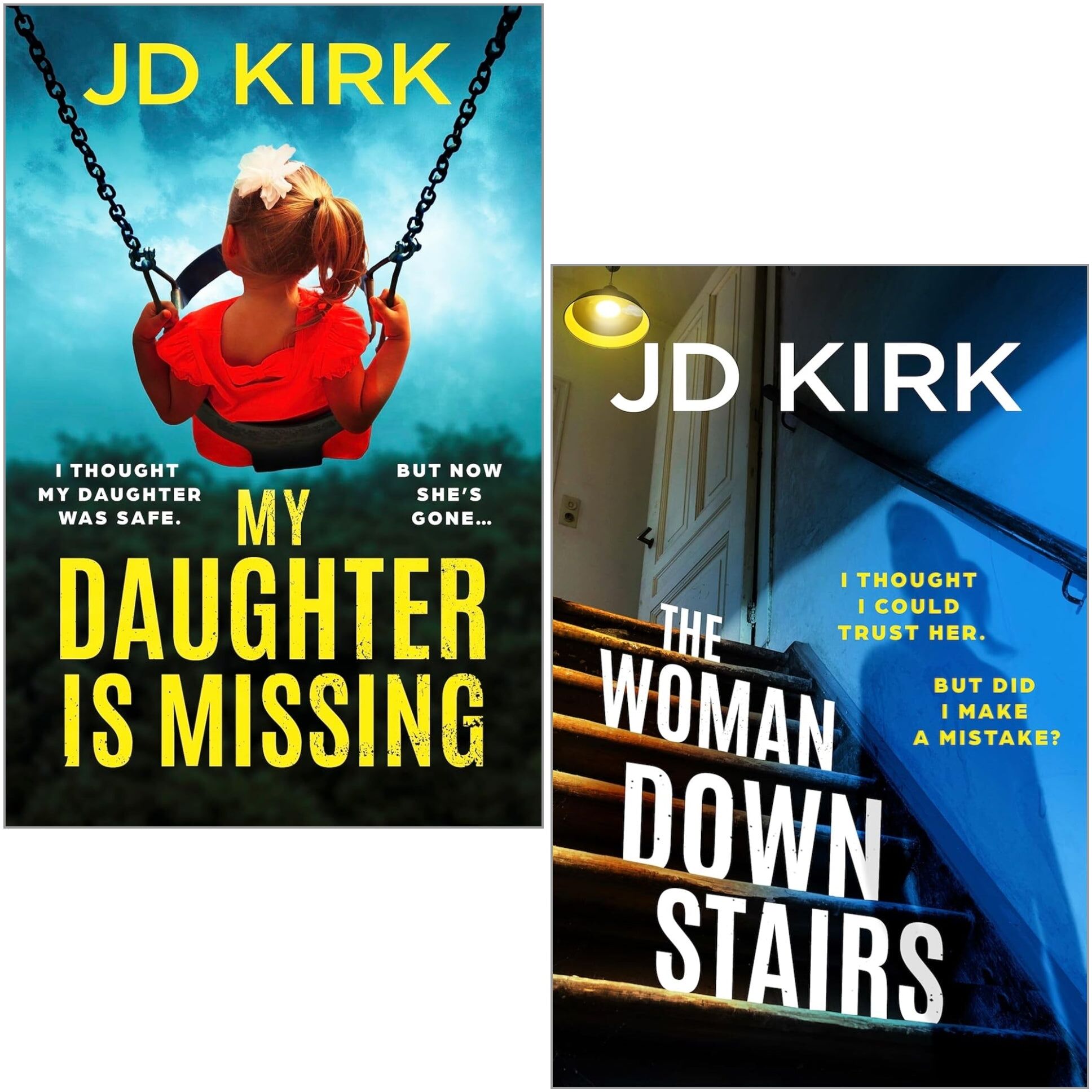 Bookouture JD Kirk 2 Books Collection Set (The Woman Downstairs, My Daughter is Missing)