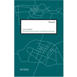 Persische Sprichwörter, Sprachbücher von Asya Asbaghi
