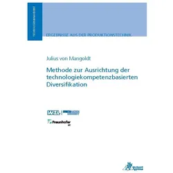 Methode zur Ausrichtung der technologiekompetenzbasierten Diversifikation, Fachbücher von Julius von Mangoldt
