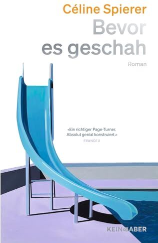 Céline Spierer - Bevor es geschah - Preis vom 30.09.2026 09:01:18 h