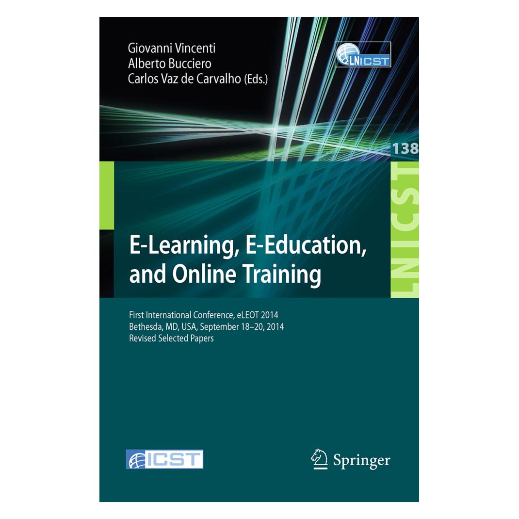 Springer E-Learning, E-Education, and Online-Training (Englisch, Softcover, Alberto Bucciero, Carlos Vaz de Carvalho, Giovanni Vincenti) (55568497)