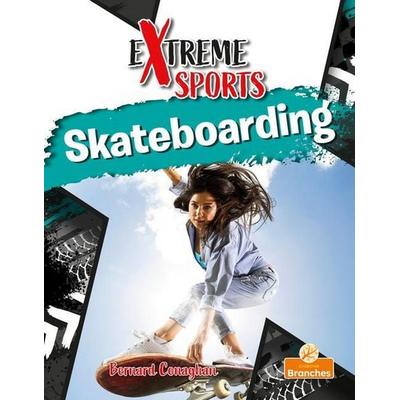 Skateboarding, Gebundene Ausgabe von Bernard Conaghan, Crabtree, 978-1-03-969664-8