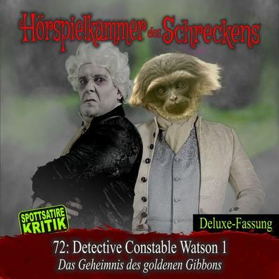 Folge 72: Detective Constable Watson 1 - Das Geheimnis des goldenen Gibbons - , Audio, 4066218269390