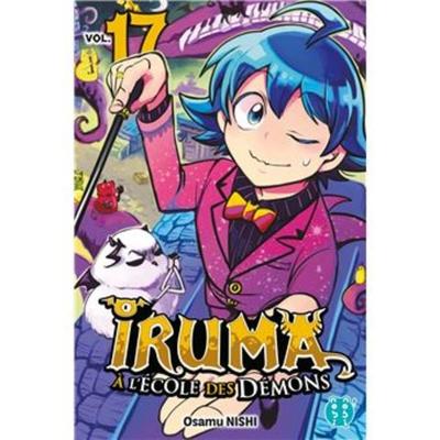 Welcome to Demon School! Iruma-Kun 17, Taschenbuch von Osamu Nishi, Turnaround, 978-1-64729-418-2