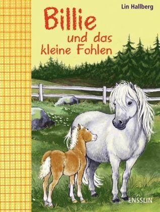 Lin Hallberg - Billie und das kleine Fohlen - Preis vom 05.10.2026 03:47:11 h
