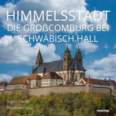 Himmelsstadt, Taschenbuch von Sigrid Kienle,Matthias Haug, Molino Verlag, 978-3-911682-21-3