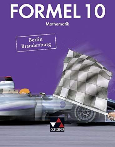 Andreas Dau - Formel – Berlin/Brandenburg / Mathematik für integrierte Sekundarschulen und Oberschulen: Formel – Berlin/Brandenburg / Formel Berlin/Brandenburg 10: ... integrierte Sekundarschulen und Oberschulen - Preis vom 14.10.2026 23:07:16 h