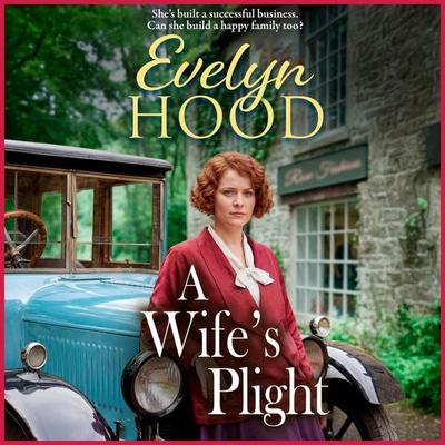 A Wife's Plight - Evelyn Hood, Audio, 9781806003143