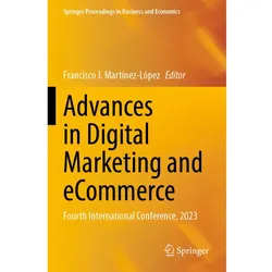Advances in Digital Marketing and eCommerce, Fachbücher von Francisco J. Martínez-López