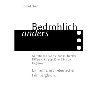 Kraft, H: Bedrohlich anders., Taschenbuch von Hendrik Kraft, Epubli, 978-3-7375-1410-1