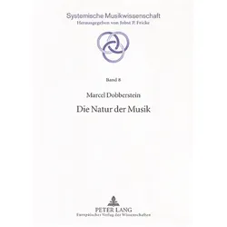 Die Natur der Musik, Fachbücher von Marcel Dobberstein