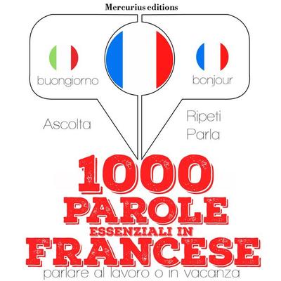 1000 parole essenziali in Francese - JM Gardner, Audio, 9782821114869