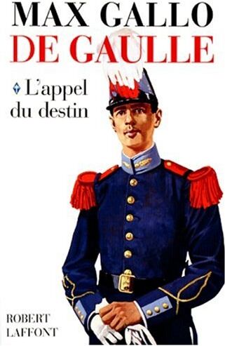 Max Gallo - De Gaulle. Vol. 1. L'appel du destin - Preis vom 18.10.2026 15:28:09 h