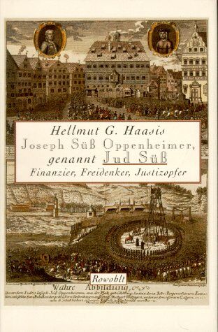 Haasis, Hellmut G. - Joseph Süß Oppenheimer, genannt Jud Süß - Preis vom 09.10.2026 07:28:09 h