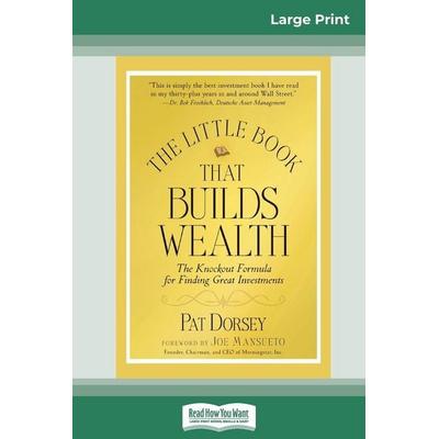 The Little Book That Builds Wealth, Taschenbuch von Pat Dorsey, Readhowyouwant, 978-0-369-32168-8