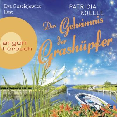 Das Geheimnis der Grashüpfer - Patricia Koelle, Audio, 9783732456406