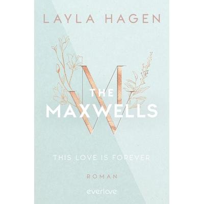 This Love is Forever, Taschenbuch von Layla Hagen, Everlove, 978-3-492-06481-1