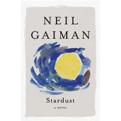 Stardust, Belletristik von Neil Gaiman