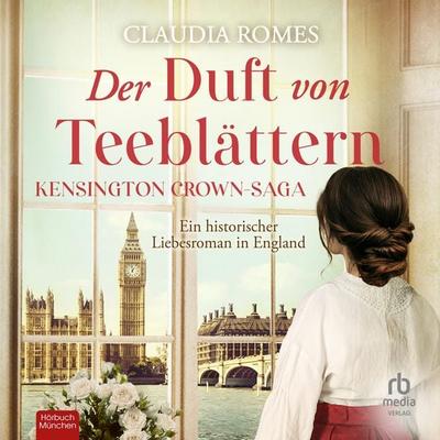 Der Duft von Teeblättern - Claudia Romes, Audio, 9783691281613
