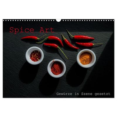 Spice Art - Gewürze in Szene gesetzt (Wandkalender 2027 DIN A3 quer), CALVENDO Monatskalender