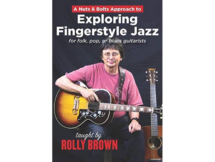 Rolly Brown - Nuts & Bolts Approach To Exploring