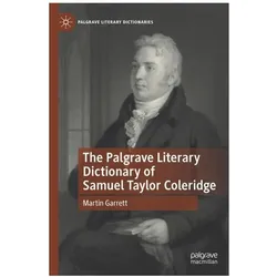 The Palgrave Literary Dictionary of Samuel Taylor Coleridge, Fachbücher von Martin Garrett