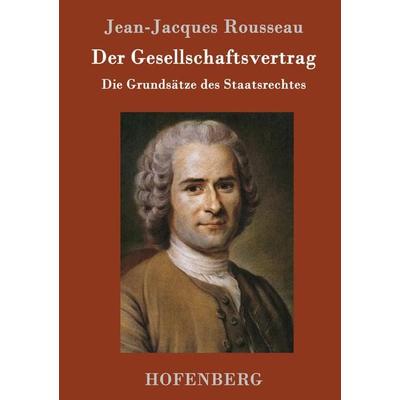 Der Gesellschaftsvertrag, Gebundene Ausgabe von Jean Jaques Rousseau, Hofenberg, 978-3-8430-3994-9