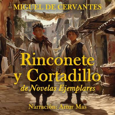 Rinconete y Cortadillo - Miguel de Cervantes, Audio, 4067248912188