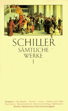 Schiller, Friedrich von - Sämtliche Werke in fünf Einzelbänden. Nach den Ausgaben letzter Hand unter Hinzuziehung der Erstdrucke und Handschriften: Sämtliche Werke, Band 1 von ... / Körners Vormittag / Wallenstein: Bd. 1 - Preis vom 17.10.2026 19:25:27 h