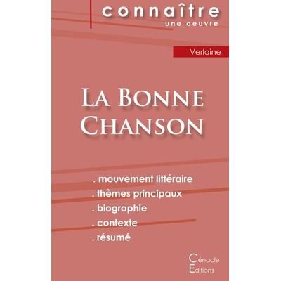 Fiche de lecture La Bonne Chanson de Verlaine (Analyse littéraire de référence et résumé complet), Taschenbuch von Paul Verlaine, Les éditions du