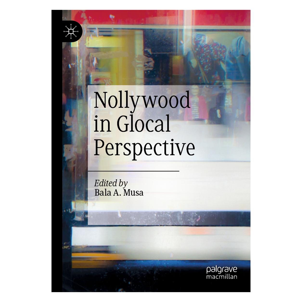 Springer Nollywood in Glocal Perspective (Englisch, Softcover, A Musa, Bala A. Musa) (56163805)