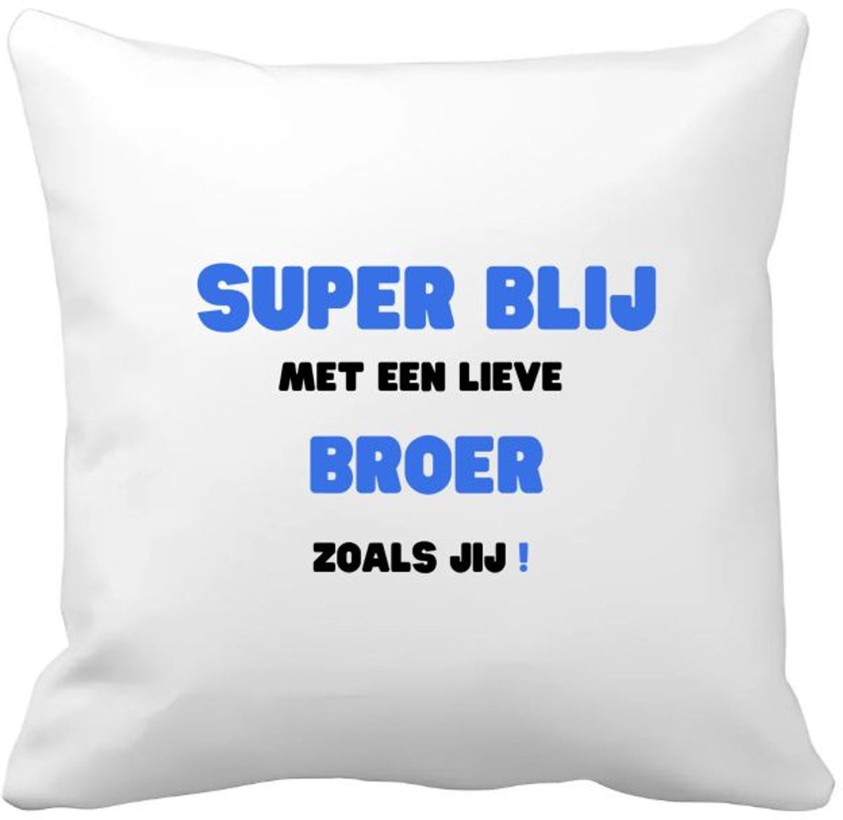 Akyol Kussenhoes Broer - Cadeau voor je broer - 40 x 40 cm