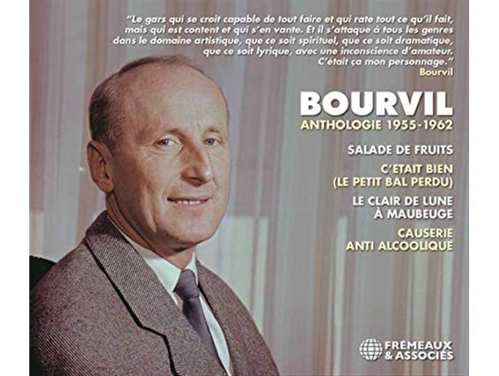 BOURVIL - ANTHOLOGIE 1955-1962