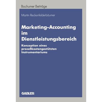 Marketing-Accounting im Dienstleistungsbereich, Taschenbuch von Martin Reckenfelderbäumer, Betriebswirtschaftlicher Verlag Gabler, 978-3-409-12148-4