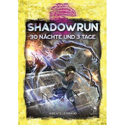 Shadowrun: 30 Nächte und 3 Tage (Hardcover), Gebundene Ausgabe von , Pegasus Spiele GmbH, 978-3-95789-329-1