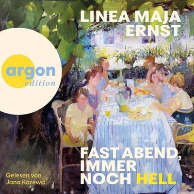 Fast Abend, immer noch hell - Linea Maja Ernst, Audio, 9783732492589