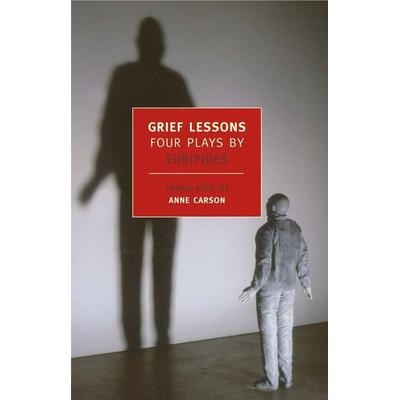 Grief Lessons, Taschenbuch von Euripides, Random House N.Y., 978-1-59017-253-7