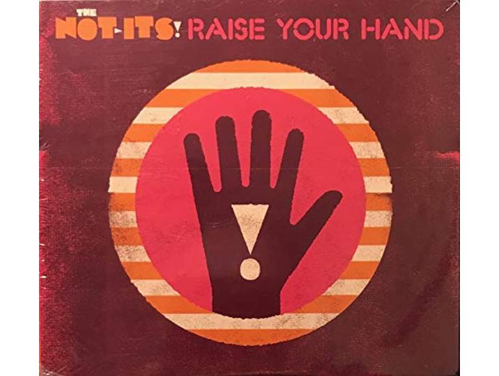 Not-Its - Raise Your Hand