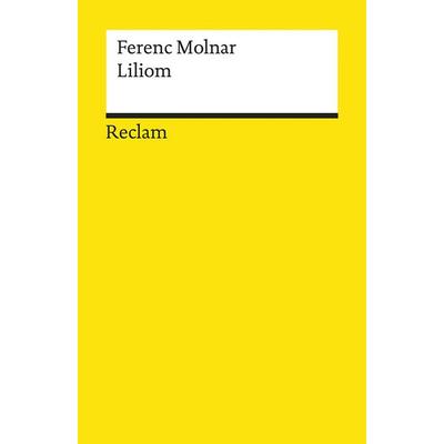 Liliom, Taschenbuch von Ferenc Molnar, Reclam, Philipp