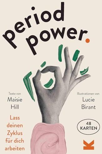 Laurence King Verlag Period Power: Lass deinen Zyklus für Dich Arbeiten - Preis vom 09.10.2026 07:28:09 h