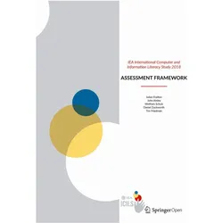 IEA International Computer and Information Literacy Study 2018 Assessment Framework, Schulbücher von Wolfram et al Schulz, John Ainley, Tim Friedman, Julian Fraillon, Daniel Duckworth
