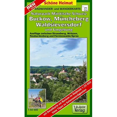 Radwander- und Wanderkarte Naturpark Märkische Schweiz, Buckow, Müncheberg, Waldsieversdorf und Umgebung, Sonstige von Verlag Barthel, Barthel, A,