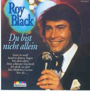 Roy Black - Du Bist Nicht Allein - Preis vom 13.10.2026 11:25:28 h
