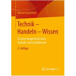 Technik - Handeln - Wissen, Fachbücher von Werner Rammert