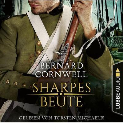 Sharpes Beute - Sharpe-Reihe, Teil 5 - Bernard Cornwell, Audio, 9783754003824