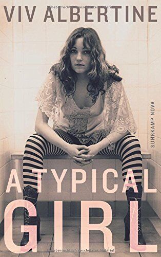 Viv Albertine - A Typical Girl: Ein Memoir (suhrkamp taschenbuch) - Preis vom 09.10.2026 07:28:09 h