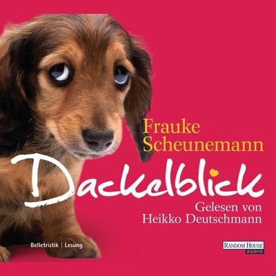 Dackelblick - Frauke Scheunemann, Audio, 9783837176773