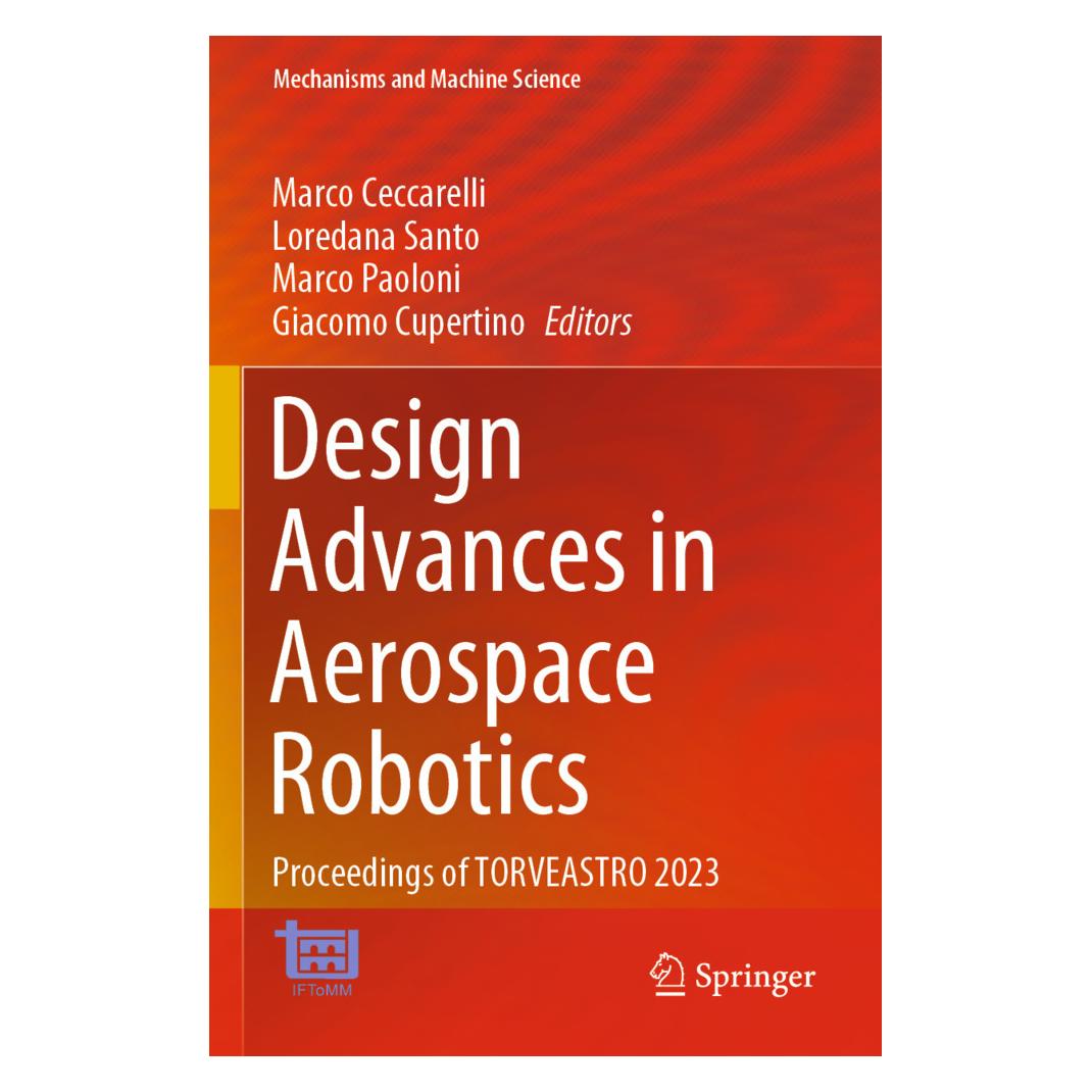 Springer Design Advances in Aerospace Robotics (Englisch, Softcover, Giacomo Cupertino, Loredana, Marco, Marco Ceccarelli, Paoloni et al, Santo) (57046956)