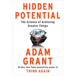 Hidden potential, Ratgeber von Adam Grant