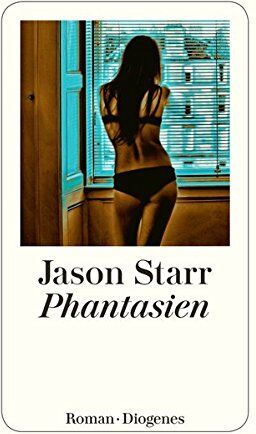 Jason Starr - Phantasien (detebe) - Preis vom 09.10.2026 07:28:09 h